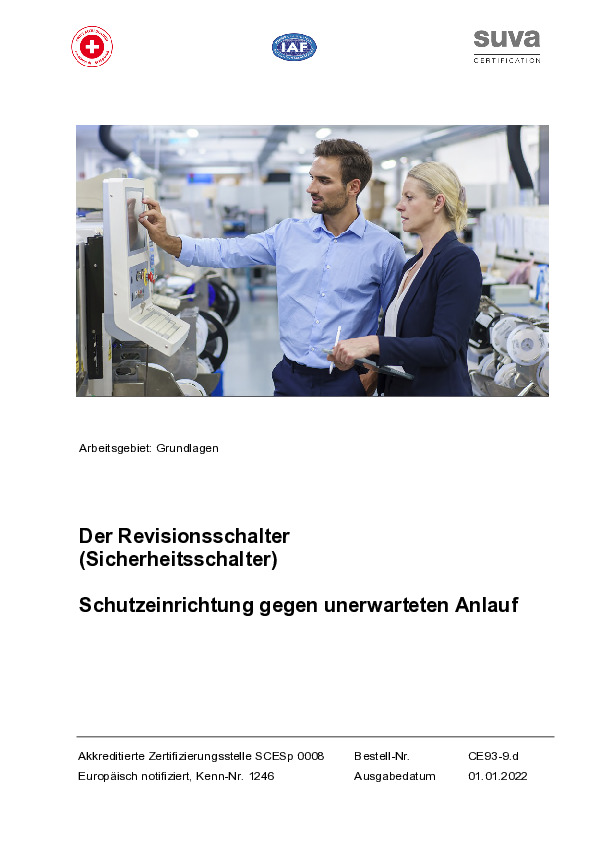 Revisionsschalter: Verhindert unerwartetes Anlaufen