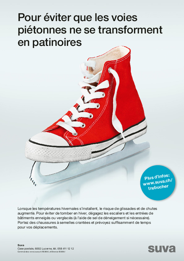 Affiche: Pour éviter que les voies piétonnes ne se transforment en patinoires