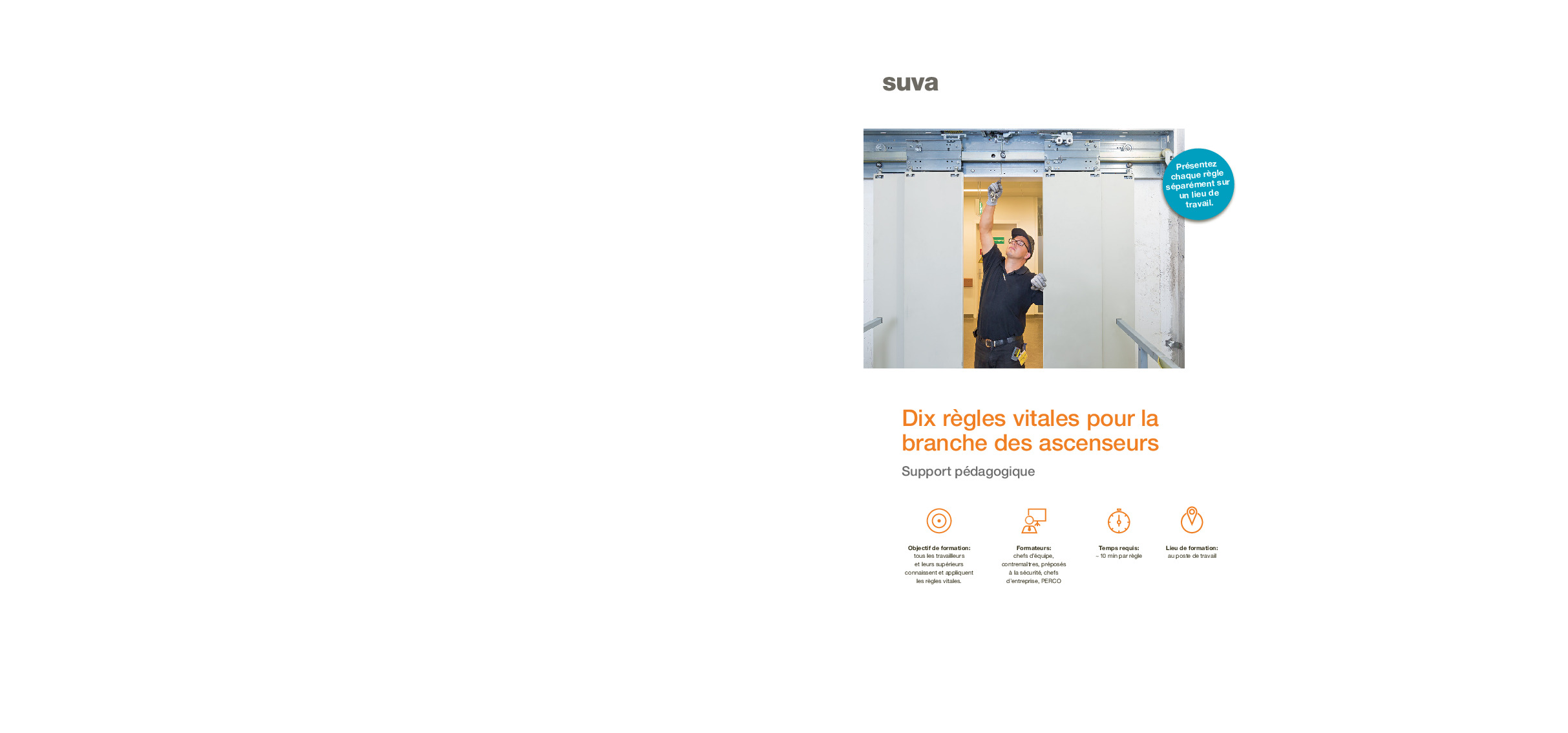 Dix règles vitales pour la branche des ascenseurs